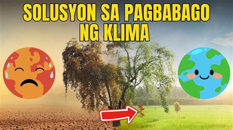 climate change slogan tagalog|Pagbabago ng klima .